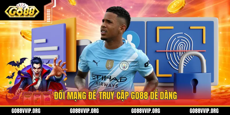 Đổi mạng là giải pháp xử lý để truy cập GO88 dễ dàng