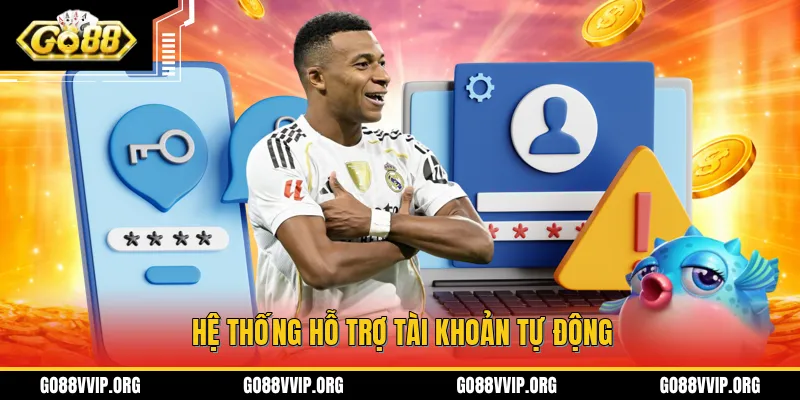 GO88 hướng dẫn người chơi lấy lại tài khoản tự động